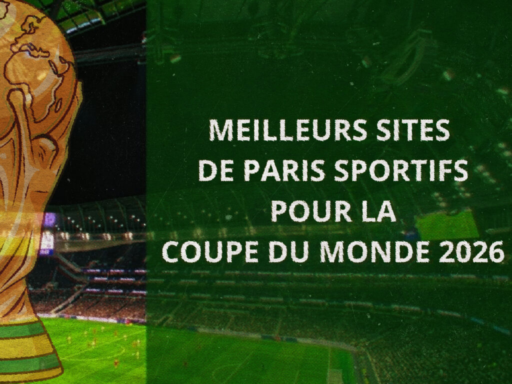 Informations sur les paris sportifs liés à la Coupe du monde 2026